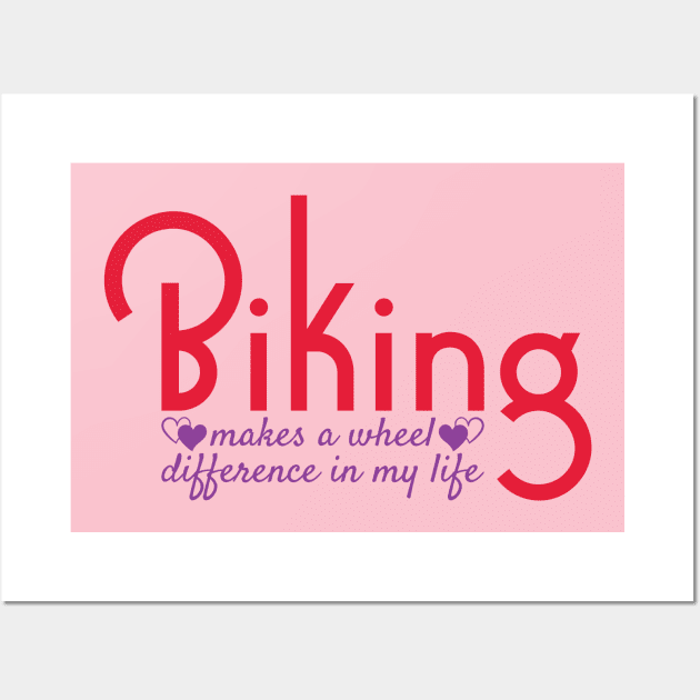 Love Cycling Makes Difference in Life Wall Art by ElusiveIntro